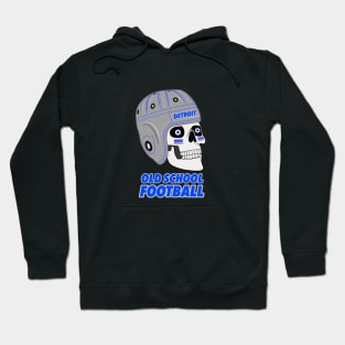 DETROIT OLD SCHOOL FOOTBALL Hoodie